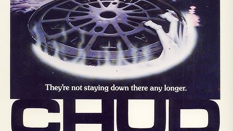 C.H.U.D - The Arrow Video Story