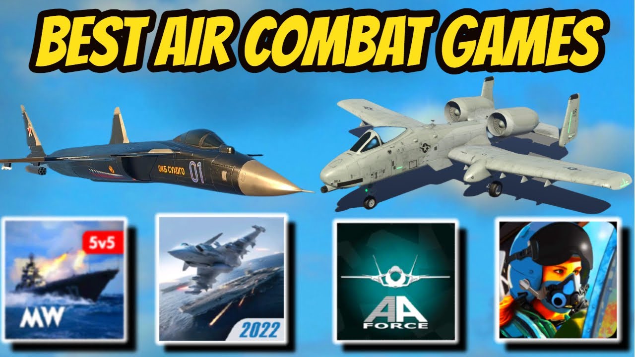 Top 5 Best Air Combat Mobile Games (Android,iOS) 2023