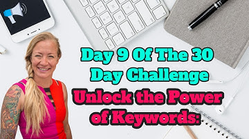 Day 9 of the 30 days - Unlock the Power of Keywords: Your Ultimate Guide to YouTube Keyword Research