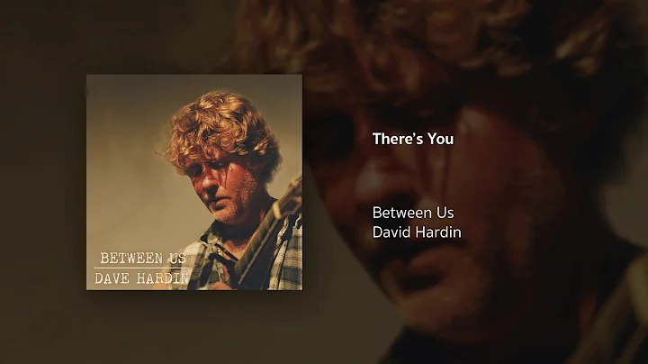 There's You | David Hardin