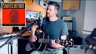 Video thumbnail of "Let That Be Enough (Switchfoot) Cover"