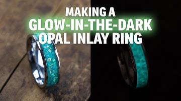 Making a Glow-In-The-Dark Opal Inlay Ring (In-Depth)