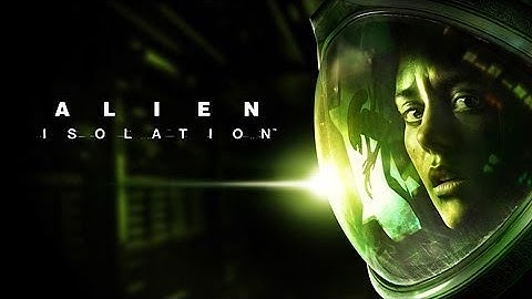 One of The Best Horror Games of All Time || Alien  Isolation™ Part 1