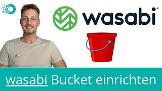 Effizienter Speicher Wasabi Bucket Einrichten Und Einer Der Günstigsten Cloudspeiche Nutzen