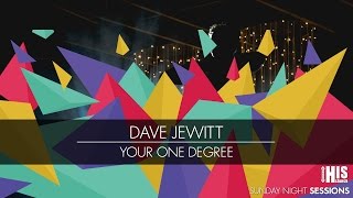 Dave Jewitt - Your One Degree