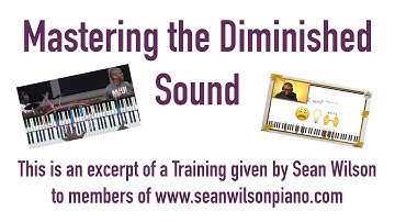 Master the Diminished Sound for ALL Skill Levels! [Free Training by Sean]