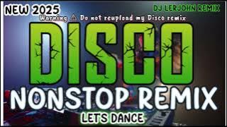 Download lagu NEW🔥 DISCO 2025 NONSTOP REMIX - Let's dance - DJ LERJOHN REMIX