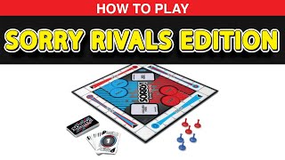 How To Play Sorry Rivals Edition?