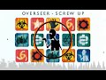 Overseer - Screw Up