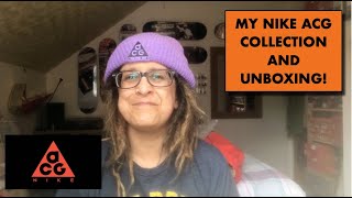 MY NIKE ACG COLLECTION AND UNBOXING!