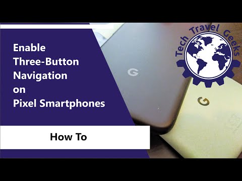 Pixel Back Button - How To Change System Navigation to 3-button Navigation