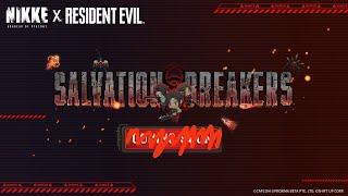 My Best Salvation Breakers Run Nikke X Resident Evil Collab Minigame