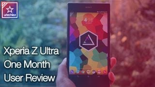 Sony Xperia Z Ultra  | One Month User Review