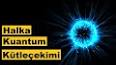 Kuantum Fiziğinin Gizemi: Kuantum Dolanıklığı ile ilgili video