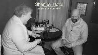 Shanley: Behind The Scenes. Playing War.