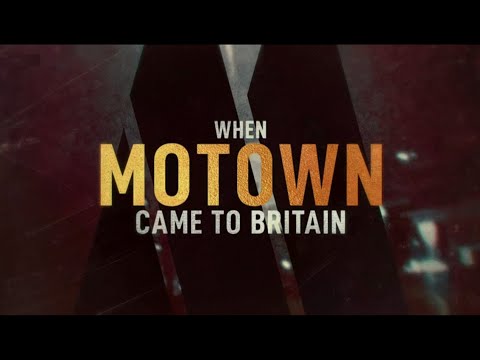 When Motown Came to Britain (BBC Documentary 2023)