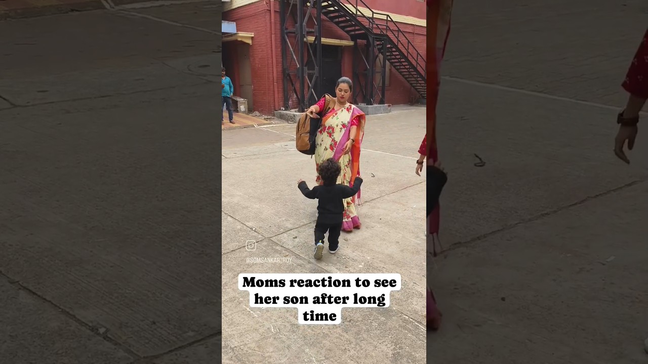 mom reaction to see her son after long time