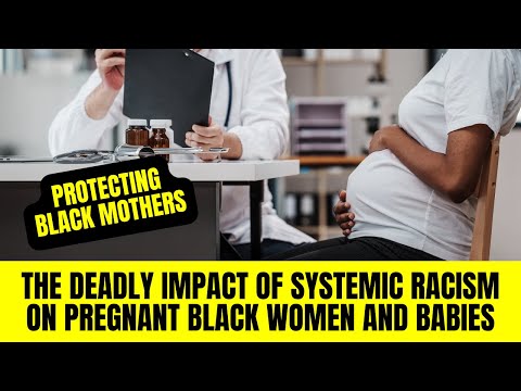 Systemic Racism Is Killing Black Mothers And Babies During Birth