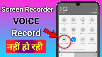 Screen Recorder mein voice recording kaise kare ! screen recorder sound not working