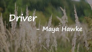 Maya Hawke – Driver Lyrics