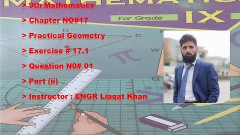 Exe# 17.1 | Q_NO #01 | Part (ii) |Chapter #17 (Practical Geometry)| KpK Text Book