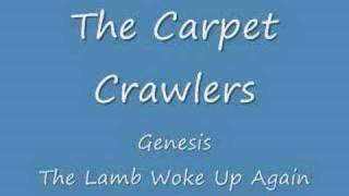 The Carpet Crawlers