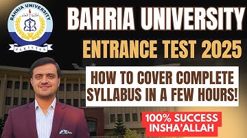 How to Prepare for Bahria University Entrance Test 2025 | How to Revise Complete Syllabus