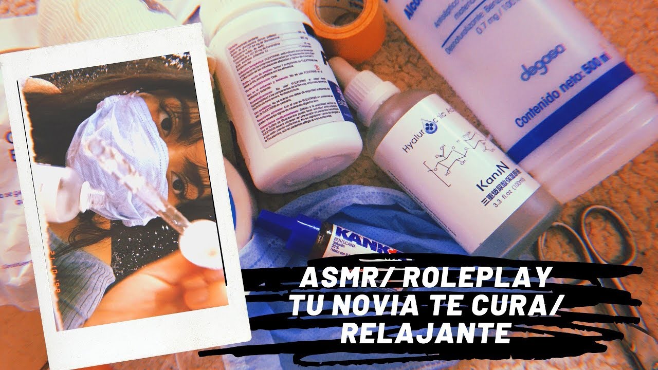 ASMR/ ROLEPLAY/ TU NOVIA TE CURA Y TE REGAÑA/ Relajante/ ASMR en español/ Andrea ASMR 🦋
