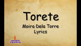 Torete - Moira Dela Torre (Lyrics)