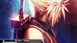 The Score [Nightcore] - Enemies