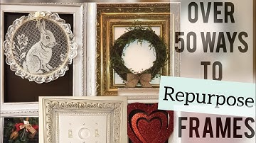 Empty Frame Ideas Simple DIY Repurposing Ideas for Old Frames #repurposing #upcyclingideas