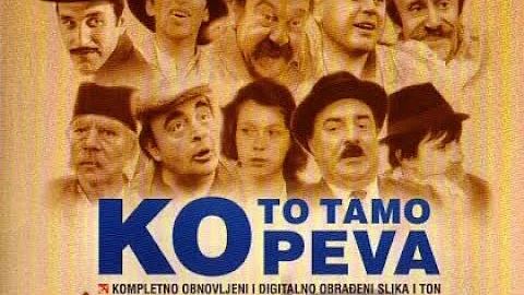 KO TO TAMO PEVA-domaći film