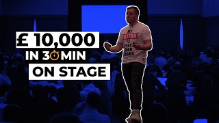 £10,000 Profit In 30min On Stage