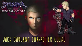 Dissidia Final Fantasy Opera Omnia - Jack Garland Character Guide
