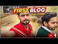 First vlog with my friend @yt-sauravmishra