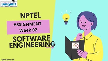 NPTEL  Week 2 Assignment Solution || Software Enginerring