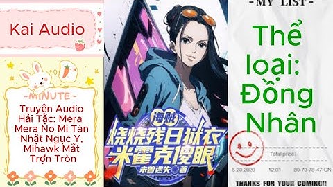 Full Bộ | Hải Tặc: Mera Mera No Mi – Tàn Nhật Ngục Y, Mihawk Mắt Trợn Tròn | Truyện Audio 2025 | Kai