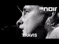 Travis - Sing (live bei TV Noir)