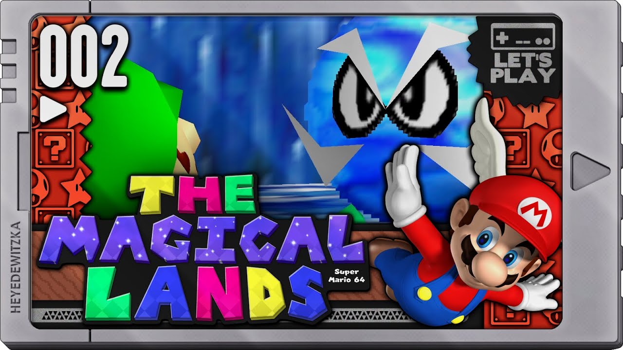 002 ► SM64 ♦ The Magical Lands ◄ Mir wurde zu viel versprochen
