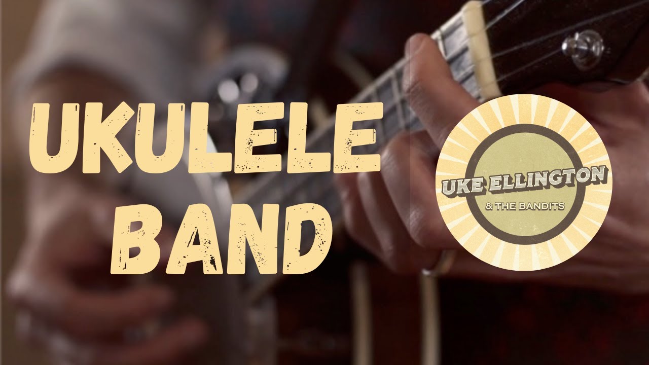 Uke Ellington & The Bandits | Ukulele Function & Events Band