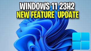 windows 11 23h2 features update (biggest changes)