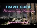 Panama City Travel Guide - Top Things To See & Do, Nightlife, Fun Facts & Pro Tips Too!