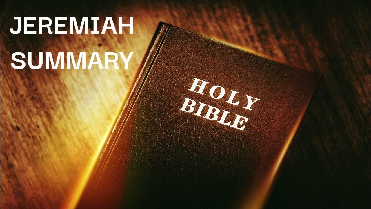 The Book Of Jeremiah Summary Overview In The Bible Bible Summary Of