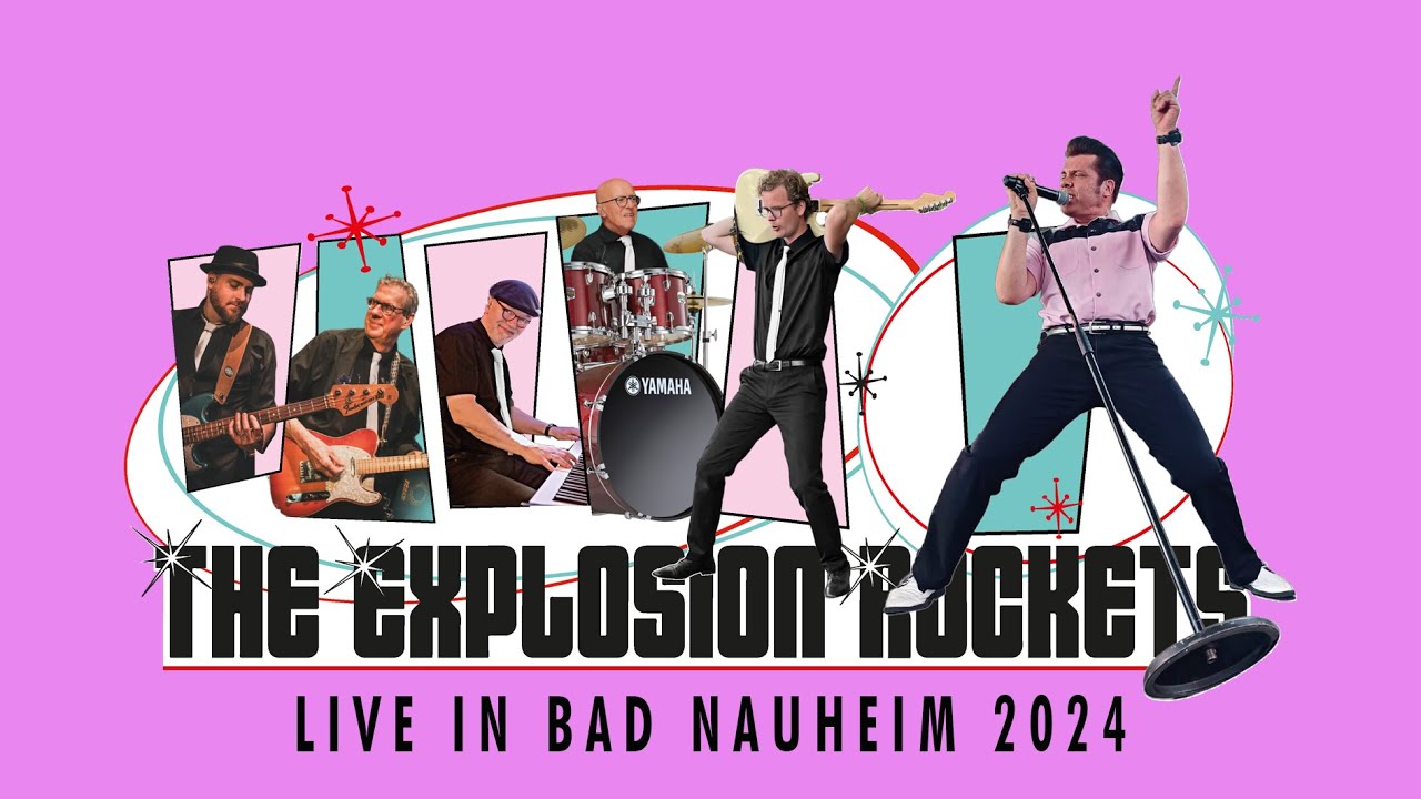 The Explosion Rockets - Live in Bad Nauheim 2024