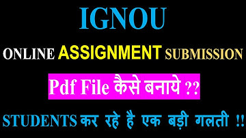 IGNOU Online Assignment Submission के लिए Pdf कैसे बनाये ?Page Scan कैसे करे ?? Best Pdf Making App?