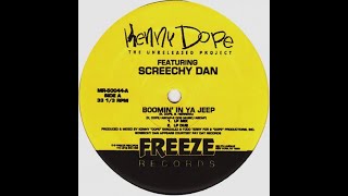 Kenny Dope Featuring Screechy Dan – Boomin' In Ya Jeep (LP Mix)