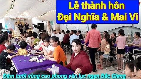 mc đám cưới vùng cao phong vân lục ngạn Bắc Giang