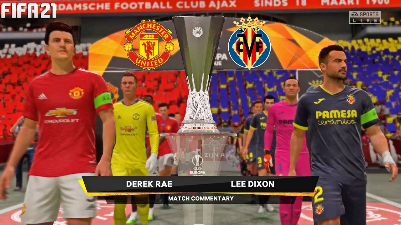 FIFA 21 | Manchester United vs Villarreal - Final UEL Europa League - Full Gameplay - YouTube