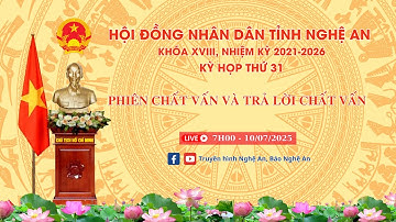 [ 🔴Trực tiếp] Phiên chất vấn và trả lời chất vấn - Kỳ họp thứ 31 - Hội đồng Nhân dân tỉnh khóa XVIII