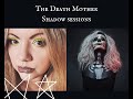 Shadow Sessions - Death Mother in Spirituality - Shadow work of Isolation & Rejection